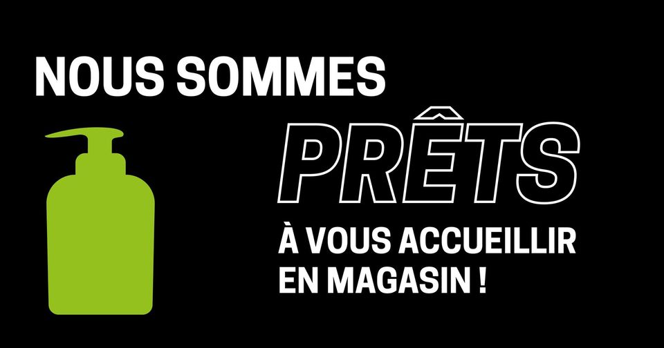 NOUS SOMMES PRÊTS ! 
 À partir du 11 MAI, nos maga…